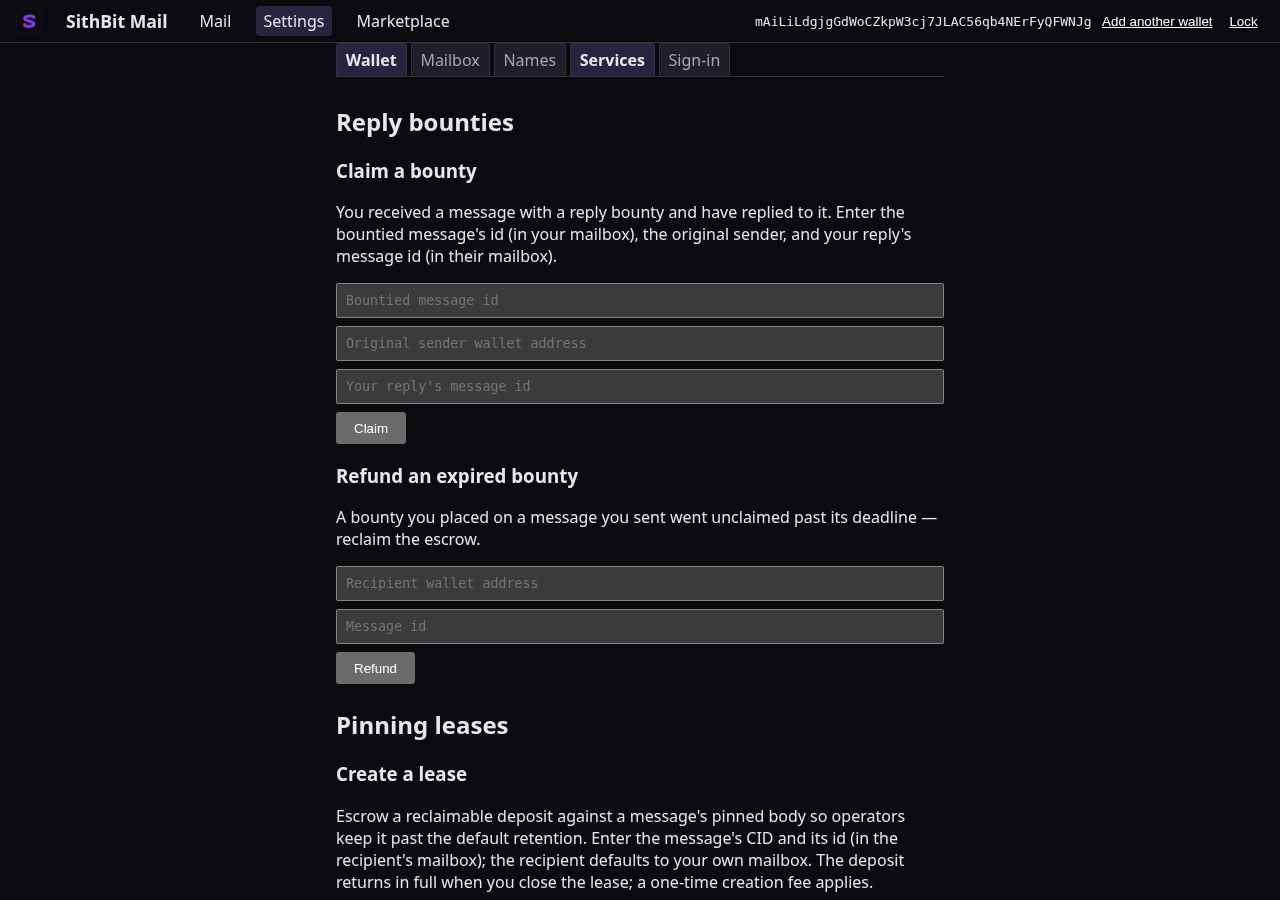 The webmail #/settings dashboard for a signed-in, mailbox-registered wallet on its Services tab — the Wallet, Mailbox, Names, Services and Sign-in tabs across the top with Services selected, the Reply bounties pane’s claim and refund forms beneath it, and the Pinning leases pane beginning below.